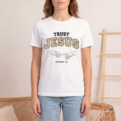 Trust Jesus T-shirt